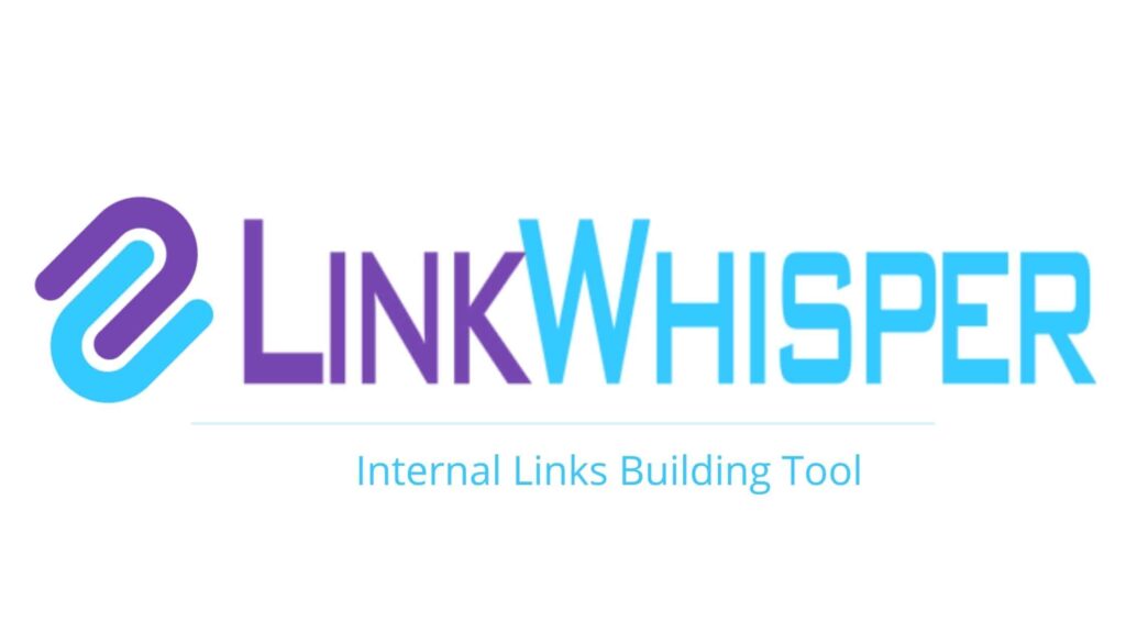LinkWhisper Review : The Best Internal Linking Plugin for WordPress SEO
